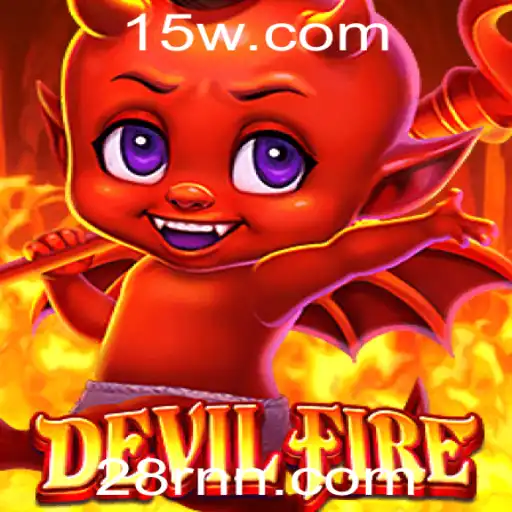 28r | DevilFire: Uma Jornada no Mundo das Chamas e Desafios